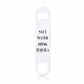 Funny Joke Stainless Steel Bottle Opener Save Water Drink Tequila Flat Beer Bottle Opener Keychain for Home Kitchen Bar Restaurant Party Birthday Gift (Funny Joke)