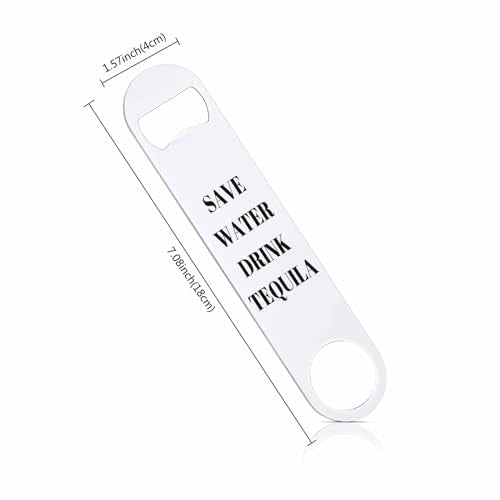 Funny Joke Stainless Steel Bottle Opener Save Water Drink Tequila Flat Beer Bottle Opener Keychain for Home Kitchen Bar Restaurant Party Birthday Gift (Funny Joke)