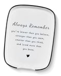 Inspirational Gift for Women (Always remember braver)