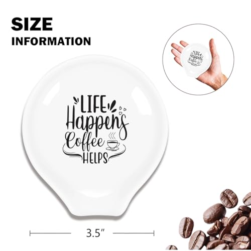 Funny Coffee Spoon Rest (Life Happens Coffee Helps)