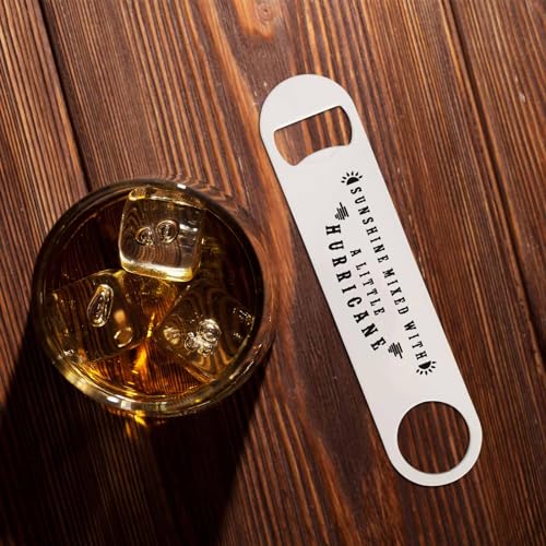 Funny Sarcastic Quotes Stainless Steel Bottle Opener Sunshine Mixed with A Little Hurricane Flat Beer Bottle Opener Keychain for Home Kitchen Bar Restaurant Party Birthday Gift (Funny Sarcastic Quotes)